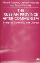 The Russian province after communism