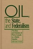 Oil, the state, and federalism