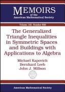 The generalized triangle inequalities in symmetric spaces and buildings with applications to algebra