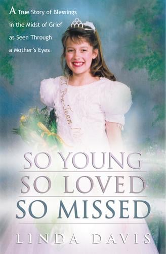 So Young, So Loved, So Missed