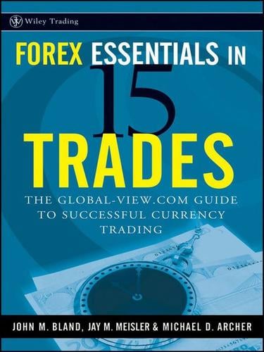 Forex essentials in 15 trades
