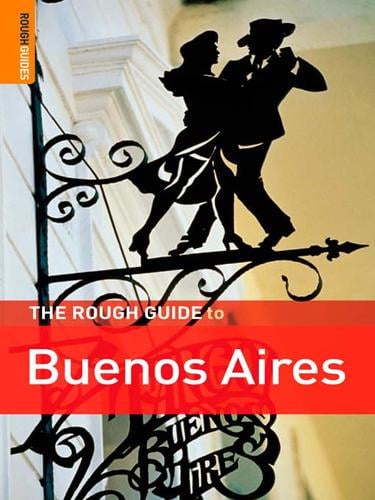 The rough guide to Buenos Aires