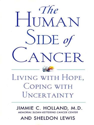 The Human Side of Cancer