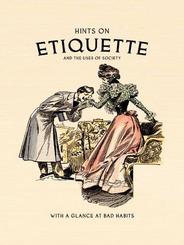 Hints On Etiquette