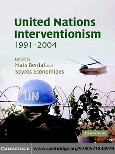 United Nations Interventionism, 1991-2004