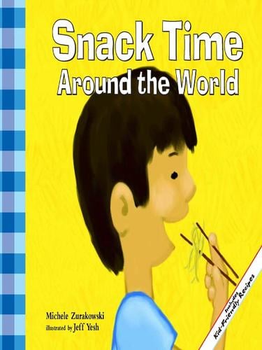 Snack Time Around the World