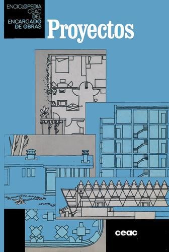 Proyectos - Enciclopedia CEAC del encargado de obras