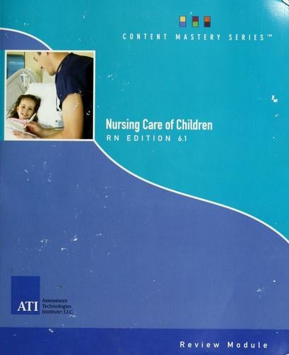 Registered nurse nursing care of children review module