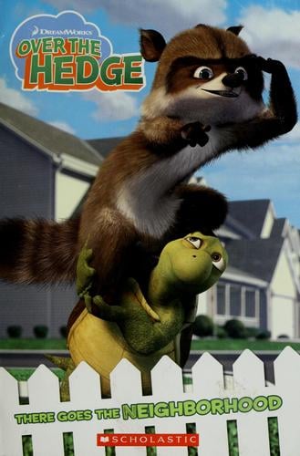 Over the Hedge - There Goes the Neighborhood