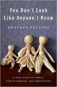 You don't look like anyone I know