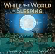 While the world is sleeping
