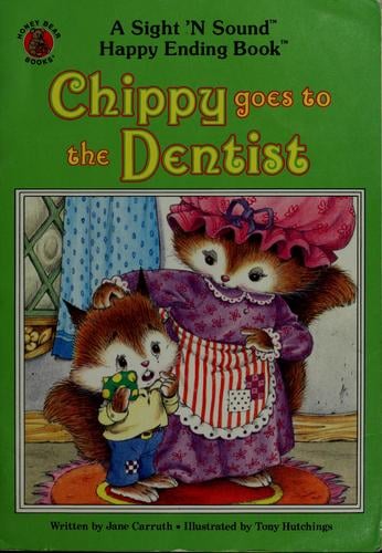 Chippy goes to the dentist