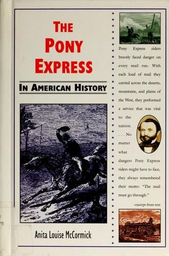 The Pony express in American history