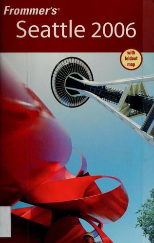 Frommer's Seattle 2006