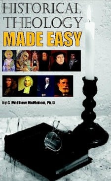 Historical Theology Made Easy