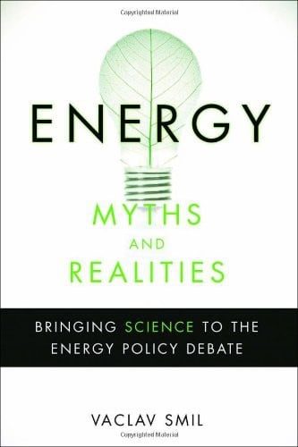 Energy myths and realities