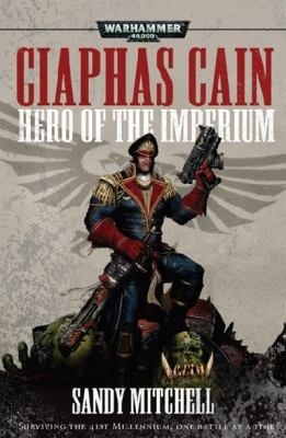 Hero of the Imperium Ciaphas Cain
