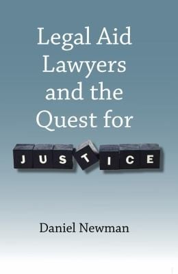 Legal Aid Lawyers And The Quest For Justice