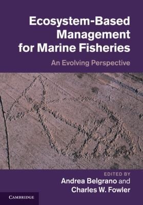Ecosystembased Management For Marine Fisheries An Evolving Perspective