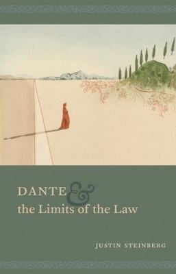 Dante And The Limits Of The Law