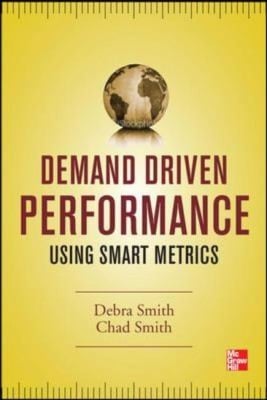 Demand Driven Performance