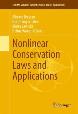 Nonlinear Conservation Laws And Applications