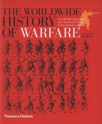 The Worldwide History of Warfare