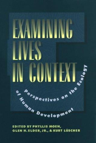 Examining lives in context
