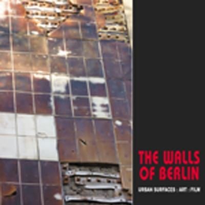 The Walls of Berlin Urban Surfaces Art
Solar Books Solar Seminal Cities