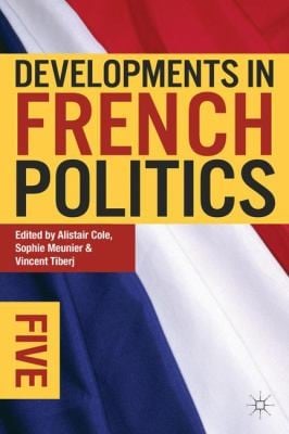 Developments In French Politics 5