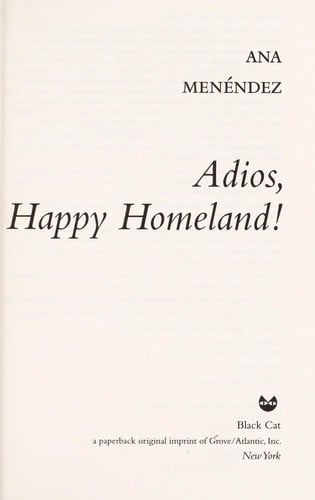 Adios, happy homeland!