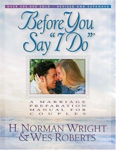 Before You Say "I Do"®