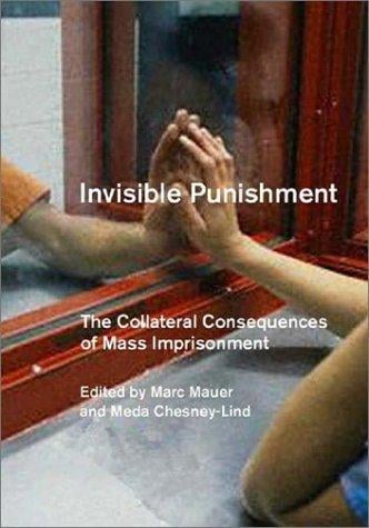 Invisible punishment