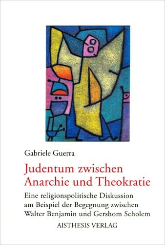 Judentum zwischen Anarchie und Theokratie