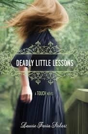Deadly little lessons