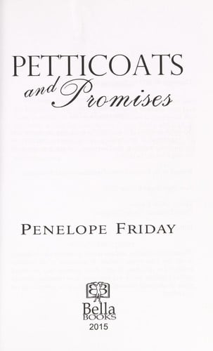 Petticoats and promises