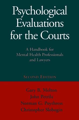 Psychological Evaluations for the Courts