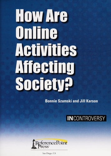How are online activities affecting society?