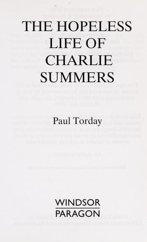 The hopeless life of Charlie Summers