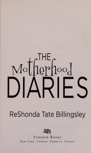 The motherhood diaries