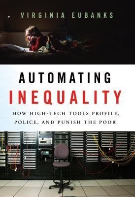 Automating Inequality