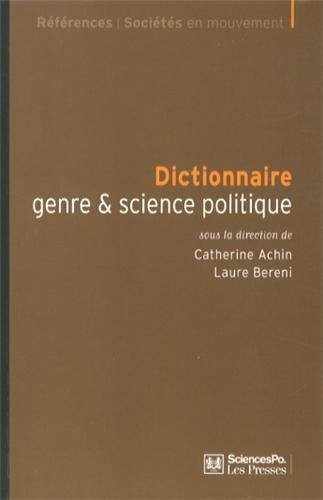 Dictionnaire genre & science politique : Concepts, objets, problèmes