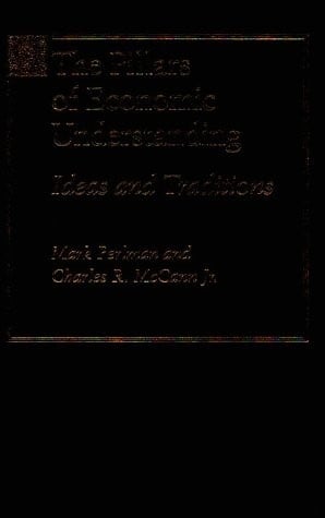 The Pillars of Economic Understanding