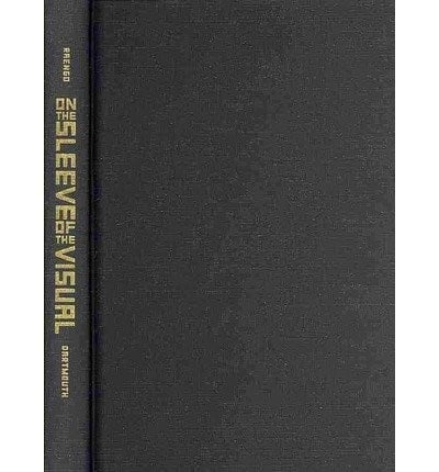 On the Sleeve of the Visual: Race as Face Value (Interfaces: Studies in Visual Culture)