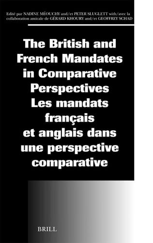 British and french mandates in comparative perspectives=les mandats francais et ...