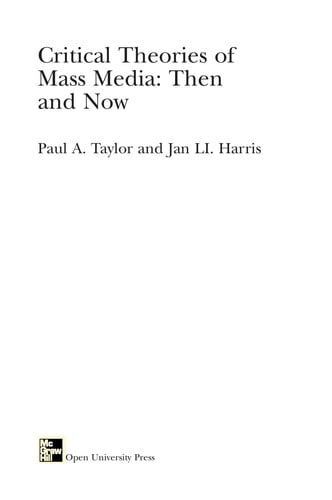 Critical theories of mass media