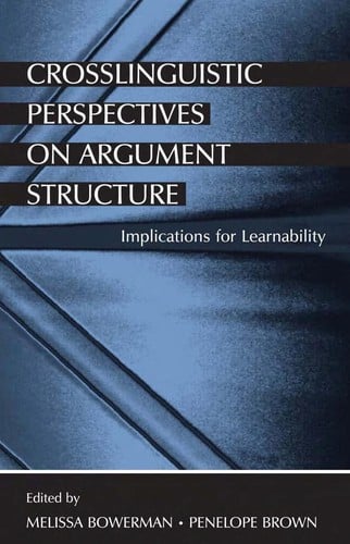 Crosslinguistic perspectives on argument structure