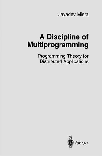 A Discipline of Multiprogramming