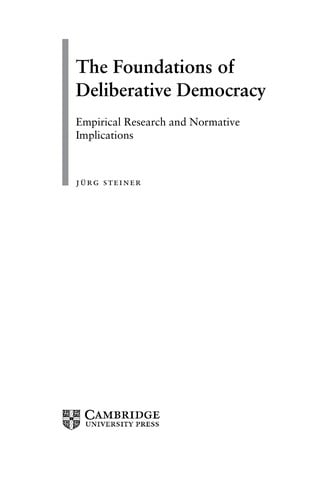 The foundations of deliberative democracy