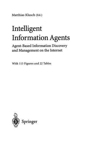 Intelligent Information Agents